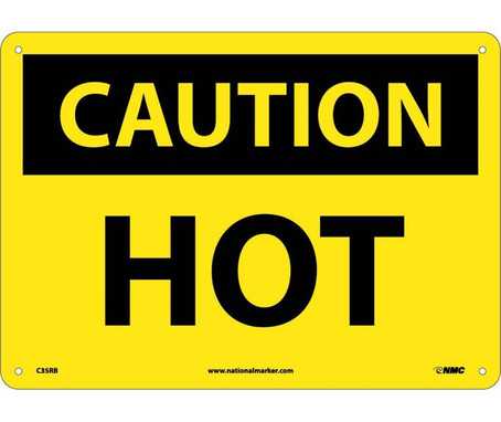 Caution: Hot - 10X14 - Rigid Plastic - C35RB