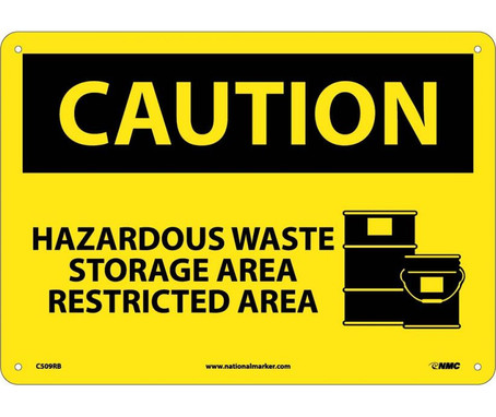 Caution: Hazardous Waste Storage Area Restricted Area - Graphic - 10X14 - Rigid Plastic - C509RB
