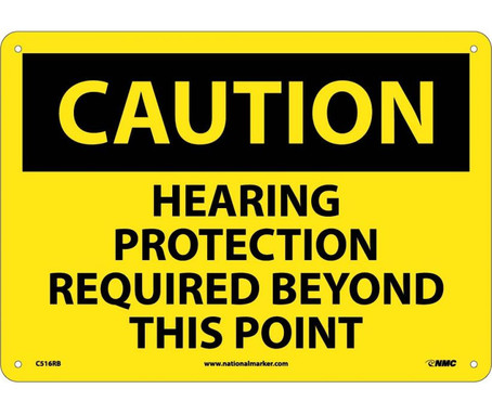 Caution: Hearing Protection Required Beyond This Point - 10X14 - Rigid Plastic - C516RB