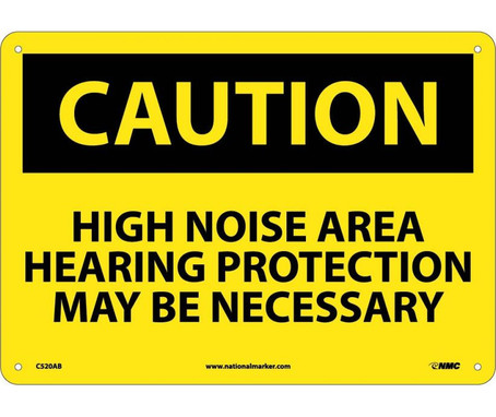 Caution: High Noise Area Hearing Protection May Be Necessary - 10X14 - .040 Alum - C520AB