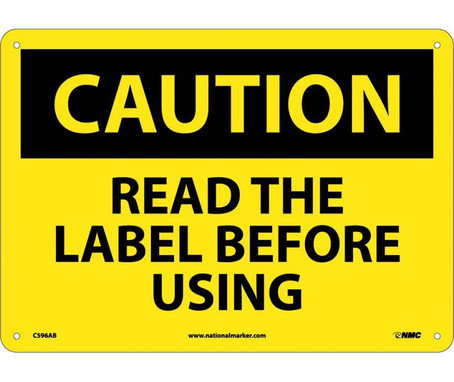 Caution: Read The Label Before Using - Graphic - 10X14 - .040 Alum - C596AB