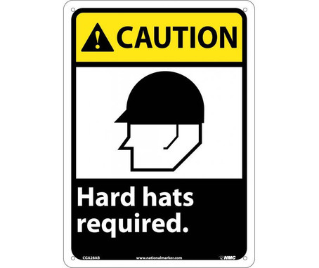 Caution: Hard Hats Required - 14X10 - .040 Alum - CGA28AB