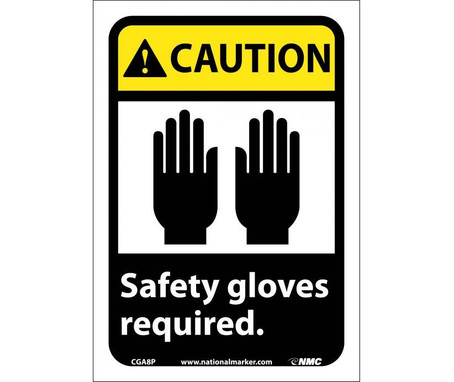 Caution: Safety Gloves Required (W/Graphic) - 10X7 - PS Vinyl - CGA8P