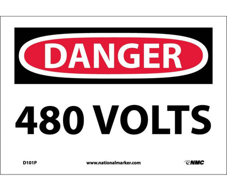 Danger 480 Volts 7X10 Ps Vinyl