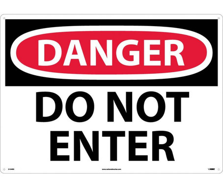 Danger Do Not Enter 20X28 Rigid Plastic