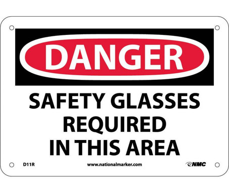 Danger: Safety Glasses Required In This Area - 7X10 - Rigid Plastic - D11R