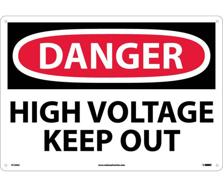 Danger: High Voltage Keep Out - 14X20 - .040 Alum - D139AC