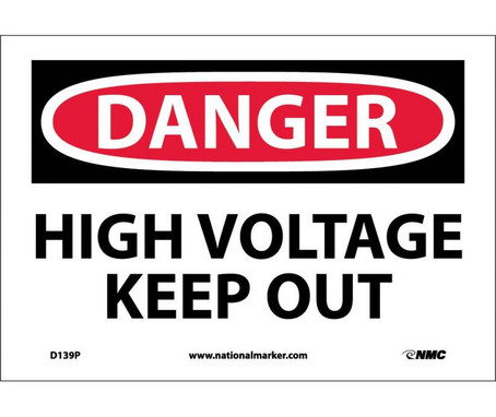 Danger: High Voltage Keep Out - 7X10 - PS Vinyl - D139P