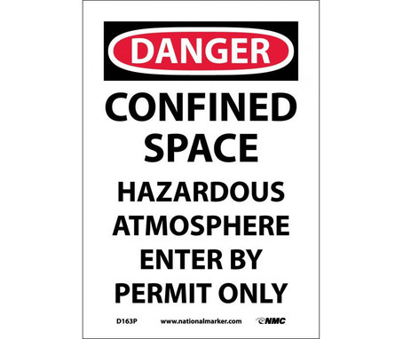 Danger: Confined Space Hazardous Atmosphere - 10X7 - PS Vinyl - D163P