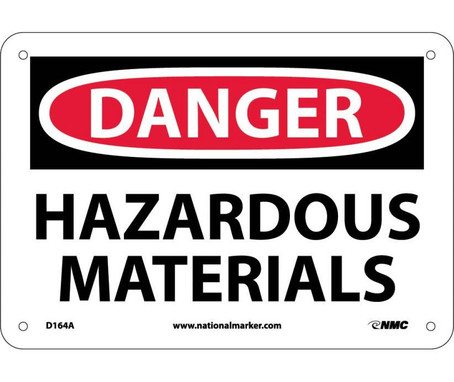 Danger: Hazardous Materials - 7X10 - .040 Alum - D164A