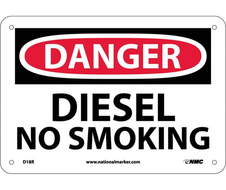 Danger: Diesel No Smoking - 7X10 - Rigid Plastic - D18R