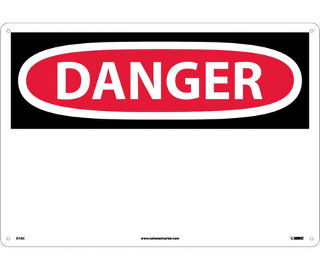 Danger: (Header Only) - 14X20 - .040 Alum - D1AC