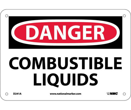 Danger: Combustible Liquids - 7X10 - .040 Alum - D241A