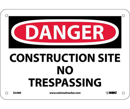 Danger: Construction Site No Trespassing - 7X10 - Rigid Plastic - D248R