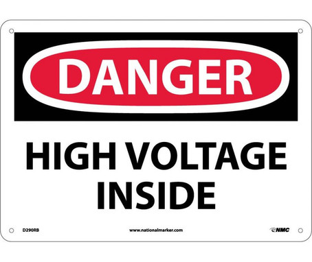 Danger: High Voltage Inside - 10X14 - Rigid Plastic - D290RB