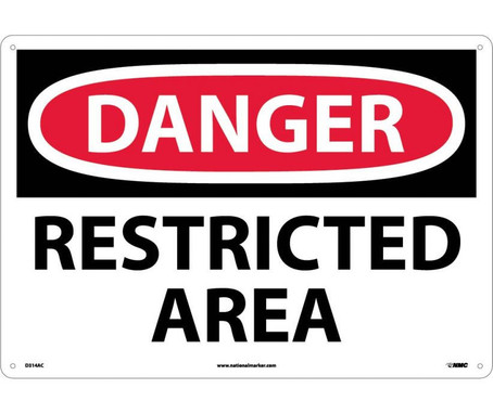 Danger: Restricted Area - 14X20 - .040 Alum - D314AC