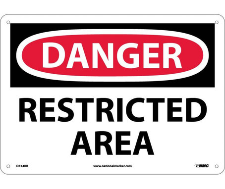 Danger: Restricted Area - 10X14 - Rigid Plastic - D314RB