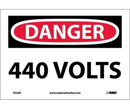 Danger: 440 Volts - 7X10 - PS Vinyl - D325P