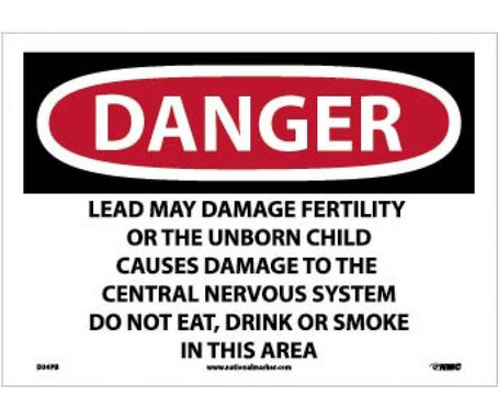 Danger: Lead May Damage Fertility Do Not Eat - Drink Or Smoke In This Area - 10 X 14 - PS Vinyl - D36PB