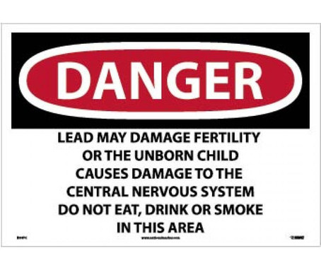 Danger: Lead May Damage Fertility Do Not Eat - Drink Or Smoke In This Area - 14 X 20 - PS Vinyl - D36PC