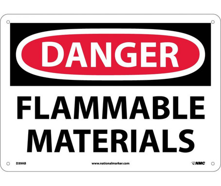 Danger: Flammable Materials - 10X14 - .040 Alum - D39AB