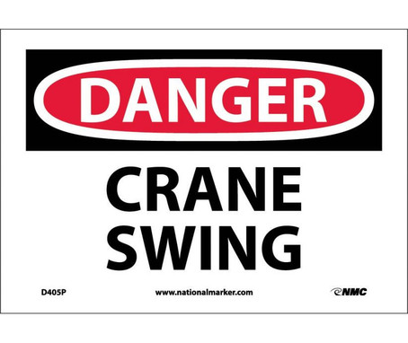 Danger: Crane Swing - 7X10 - PS Vinyl - D405P