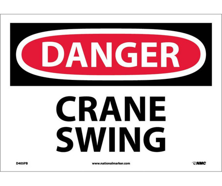 Danger: Crane Swing - 10X14 - PS Vinyl - D405PB