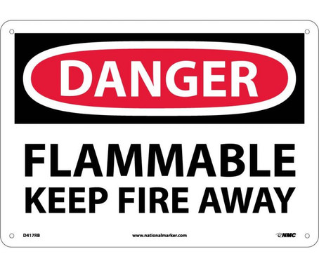 Danger: Flammable Keep Fire Away - 10X14 - Rigid Plastic - D417RB