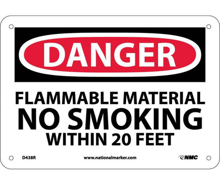 Danger: Flammable Material No Smoking Within - 7X10 - Rigid Plastic - D438R