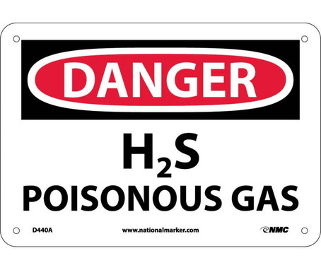 Danger: H2S Poisonous Gas - 7X10 - .040 Alum - D440A