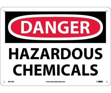 Danger: Hazardous Chemicals - 10X14 - .040 Alum - D441AB