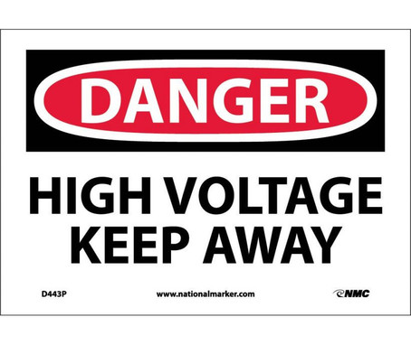 Danger: High Voltage Keep Away - 7X10 - PS Vinyl - D443P
