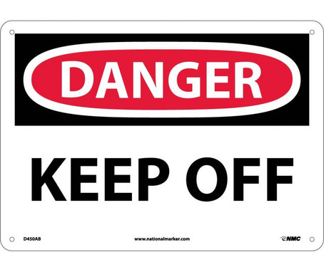 Danger: Keep Off - 10X14 - .040 Alum - D450AB
