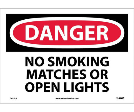 Danger: No Smoking Matches Or Open Lights - 10X14 - PS Vinyl - D457PB