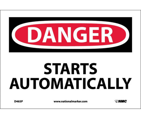Danger: Starts Automatically - 7X10 - PS Vinyl - D465P