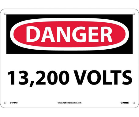 Danger: 13 -200 Volts - 10X14 - .040 Alum - D473AB