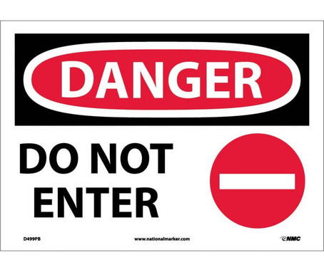 Danger: Do Not Enter - Graphic - 10X14 - PS Vinyl - D499PB