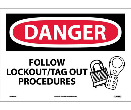 Danger: Follow Lockout Tag Out Procedures - Graphic - 10X14 - PS Vinyl - D535PB