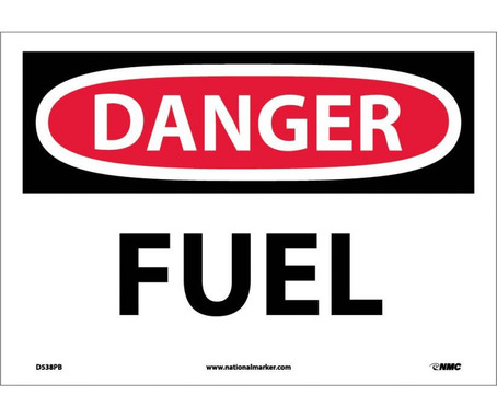 Danger: Fuel - 10X14 - PS Vinyl - D538PB