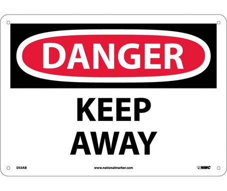 Danger: Keep Away - 10X14 - .040 Alum - D53AB
