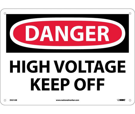 Danger: High Voltage Keep Off - 10X14 - .040 Alum - D551AB