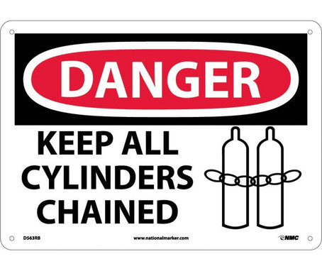 Danger: Keep All Cylinders Chained - Graphic - 10X14 - Rigid Plastic - D563RB