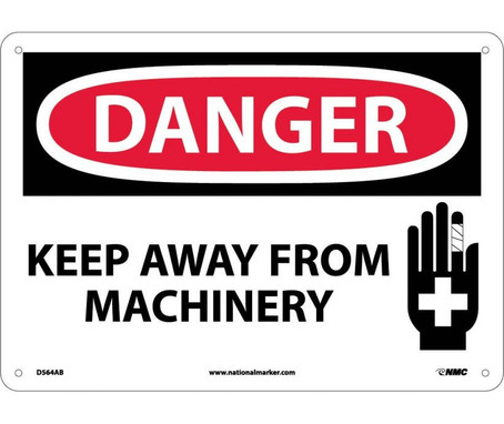 Danger: Keep Away From Machinery - Graphic - 10X14 - .040 Alum - D564AB