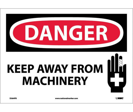 Danger: Keep Away From Machinery - Graphic - 10X14 - PS Vinyl - D564PB