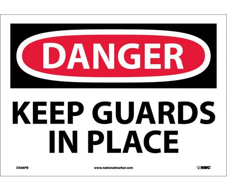 Danger: Keep Guards In Place - 10X14 - PS Vinyl - D566PB