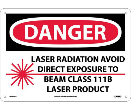 Danger: Laser Radiation Avoid Direct Exposure To Beam Class 111B Laser Product - Graphic - 10X14 - .040 Alum - D571AB