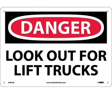 Danger: Look Out For Lift Trucks - 10X14 - .040 Alum - D581AB