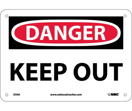 Danger: Keep Out - 7X10 - .040 Alum - D59A