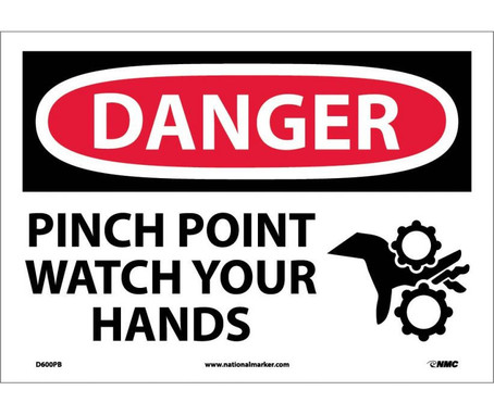 Danger: Pinch Point Watch Your Hands - Graphic - 10X14 - PS Vinyl - D600PB