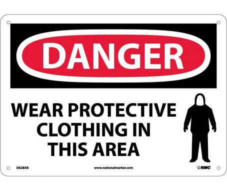 Danger: Wear Protective Clothing In This Area - 10X14 - .040 Alum - D628AB